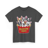 Frenchie Fries Bulldog Dog Lovers T-Shirt - Dark Heather