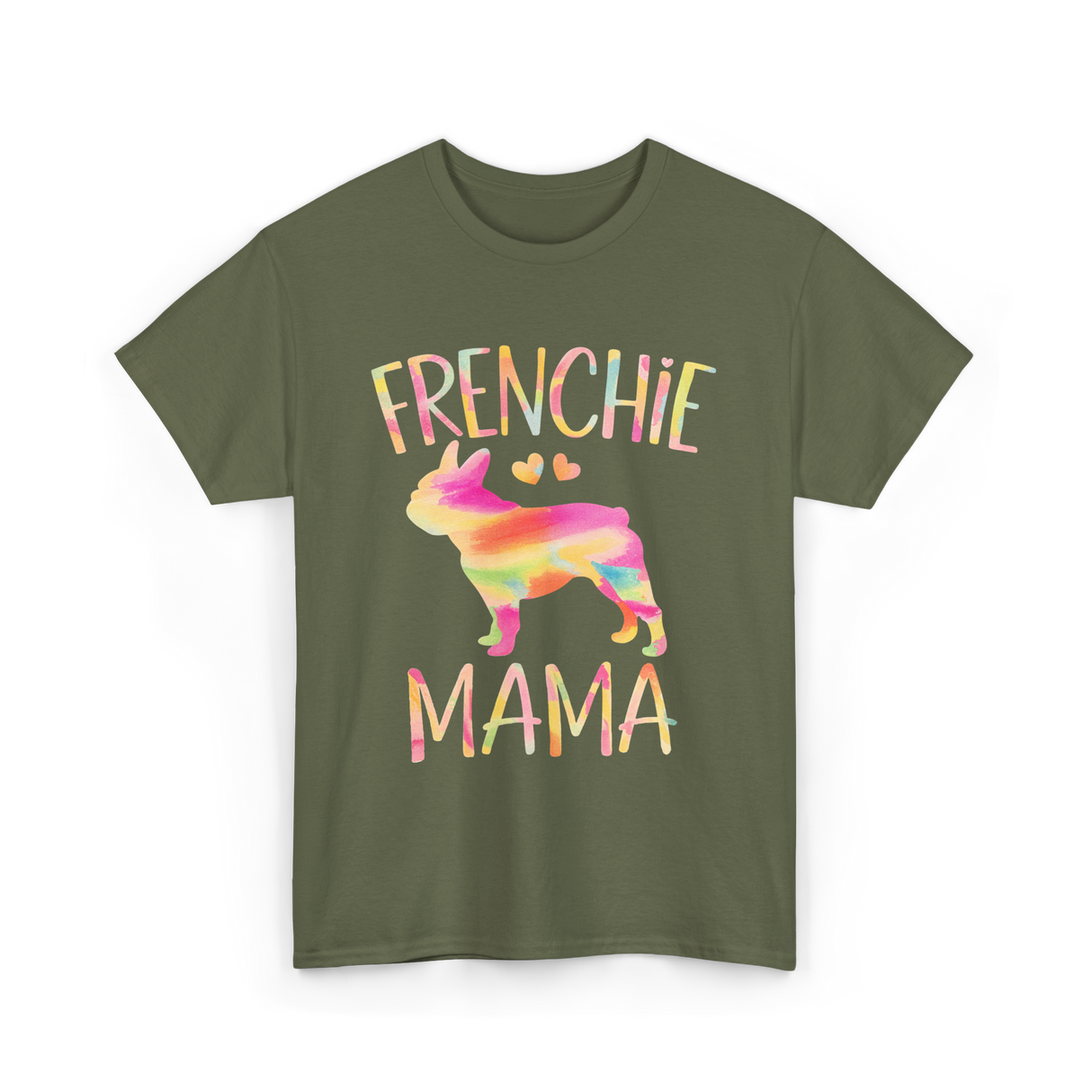 Frenchie Mama Colorful Bulldog T-Shirt - Military Green