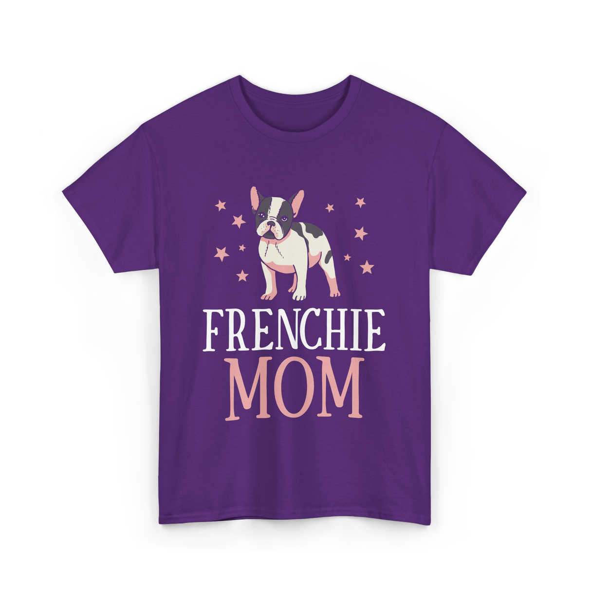 Frenchie Mom Bulldog Dog Lover T-Shirt - Purple