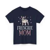 Frenchie Mom Bulldog Pet Owner T-Shirt - Navy