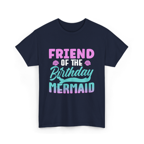 Friend Mermaid Birthday Party T-Shirt - Navy