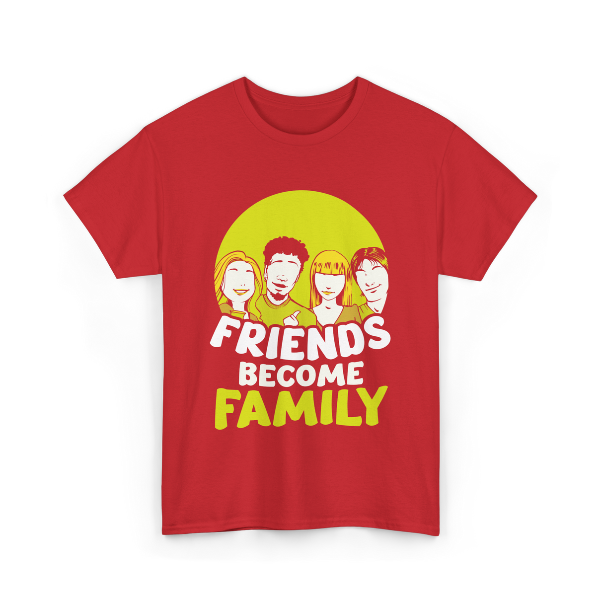 Friends Become Family T-Shirt - Red