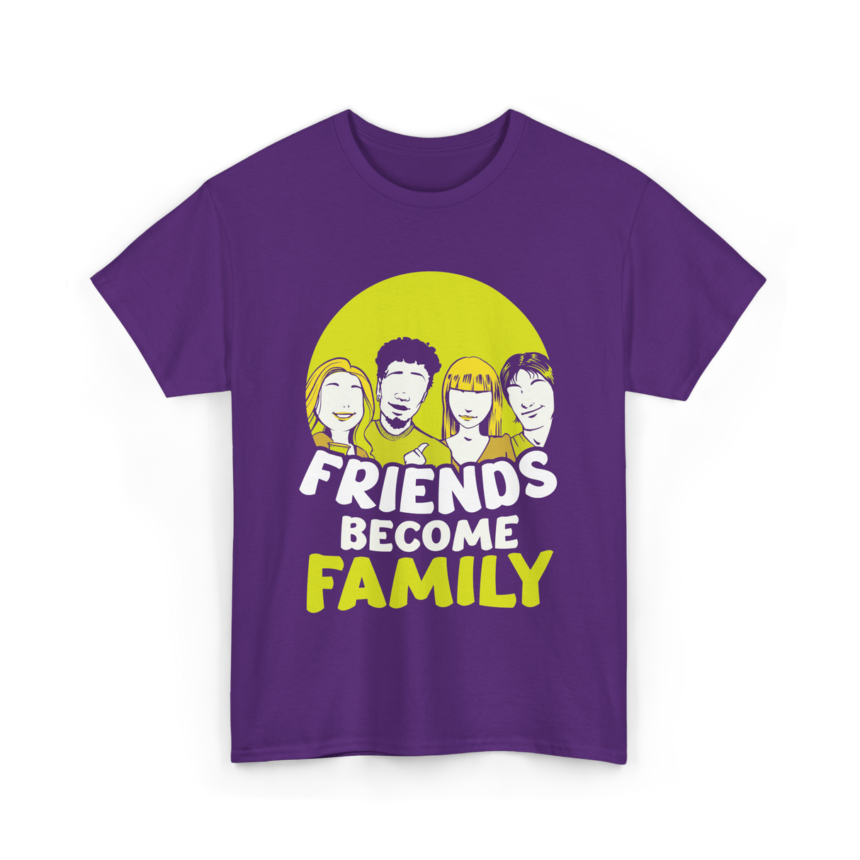 Friends Become Family T-Shirt - Purple