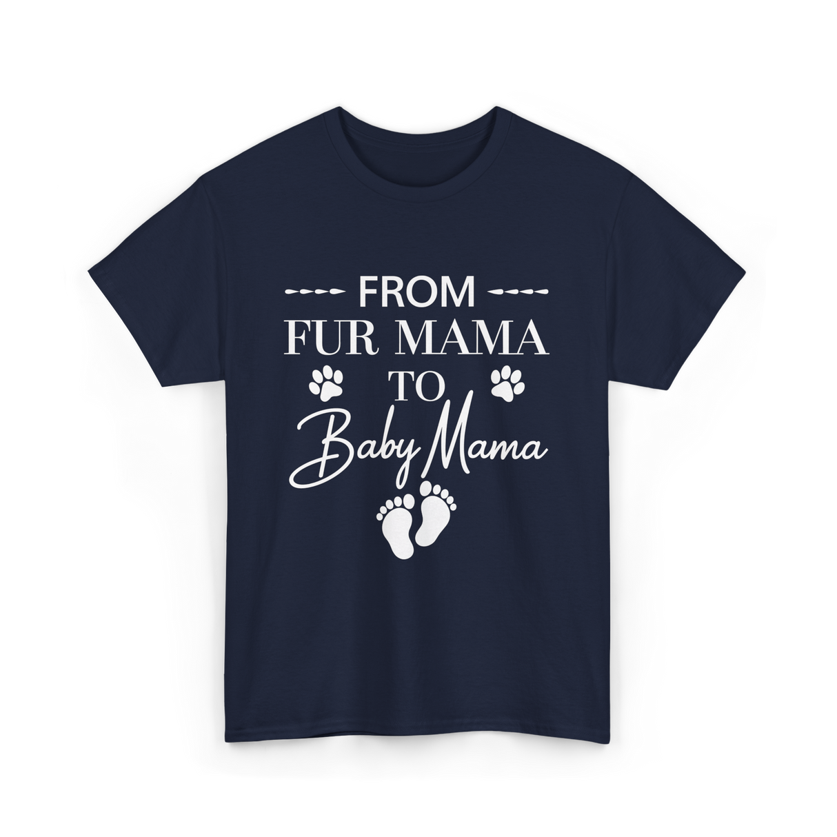 From Fur Mama To Baby Mama Dog T-Shirt - Navy