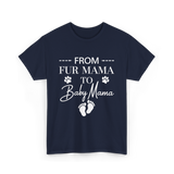 From Fur Mama To Baby Mama Dog T-Shirt - Navy