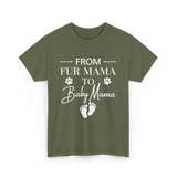 From Fur Mama To Baby Mama Dog T-Shirt - Military Green