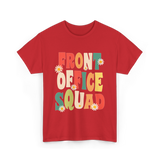 Front Office Squad Administrative Team T-Shirt - Red