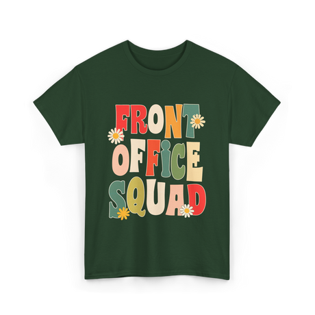 Front Office Squad Team T-Shirt - Forest Green