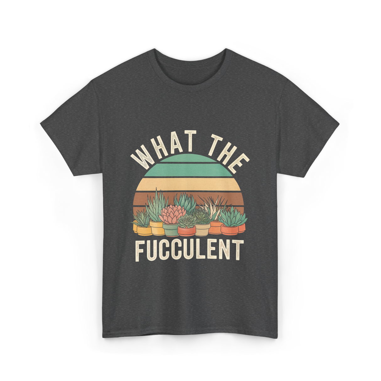 Fucculent Cactus Succulent Gardening T-Shirt - Dark Heather