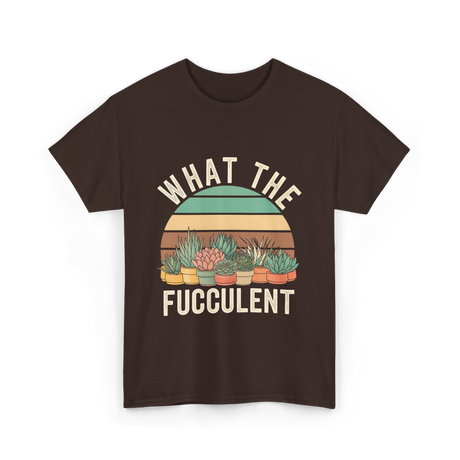 Fucculent Cactus Succulent Gardening T-Shirt - Dark Chocolate