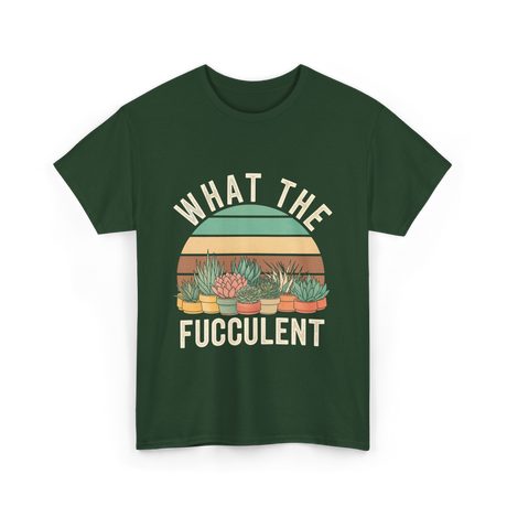 Fucculent Cactus Succulent Gardening T-Shirt - Forest Green