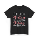 Fueled By Caffeine Feminism Feminist T-Shirt - Black