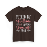 Fueled By Caffeine Feminism Feminist T-Shirt - Dark Chocolate