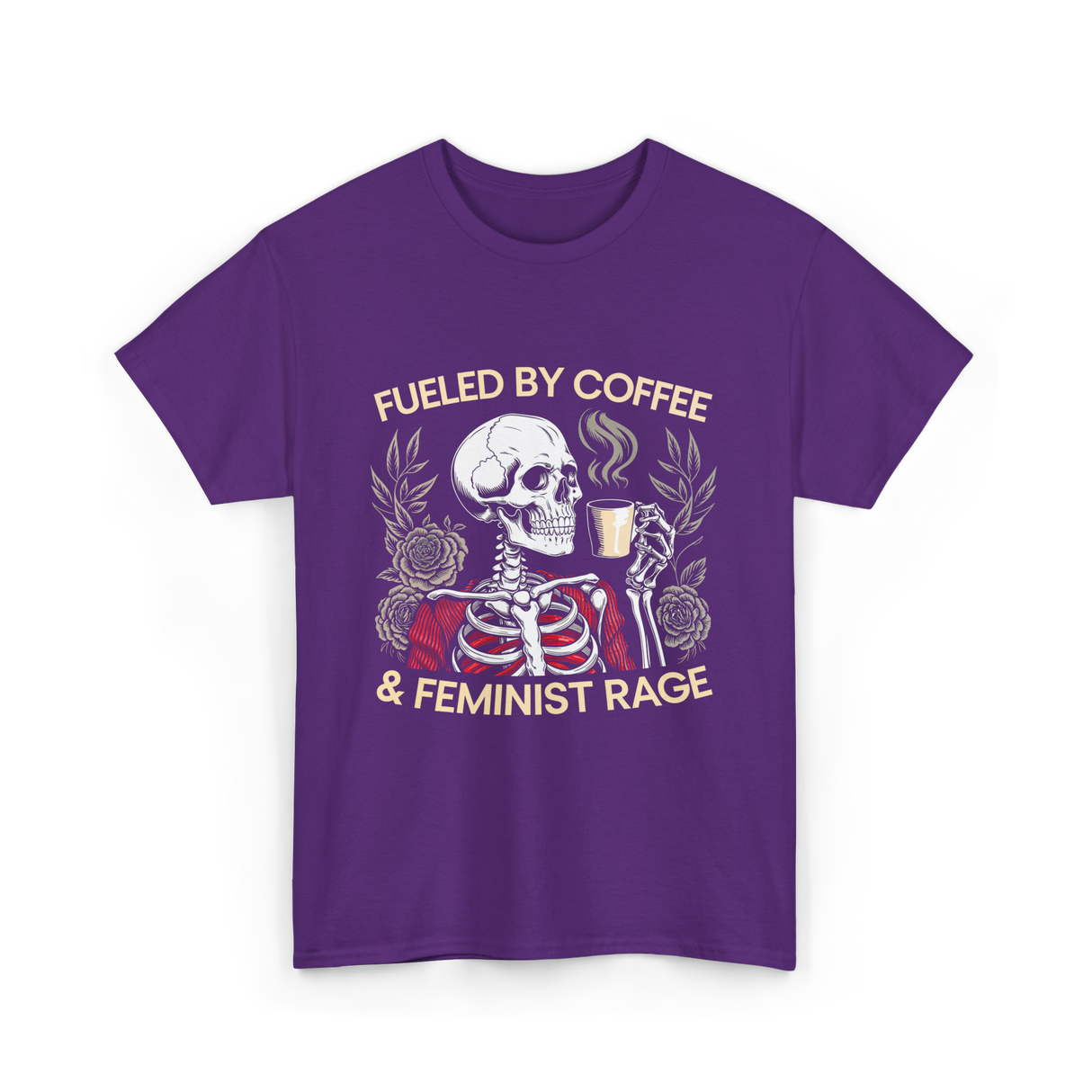 Fueled By Coffee Feminism Rage T-Shirt - Purple