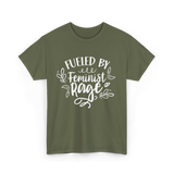 Fueled By Feminist Rage Feminism T-Shirt - Military Green