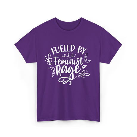 Fueled By Feminist Rage Feminism T-Shirt - Purple