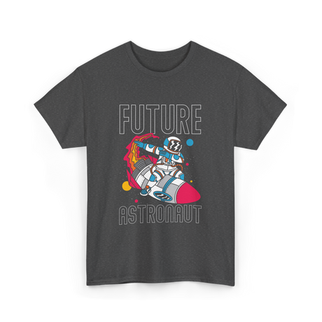 Future Astronaut Space Exploration T-Shirt - Dark Heather