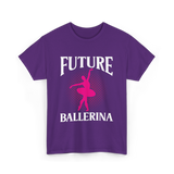 Future Ballerina Ballet Dancer T-Shirt - Purple