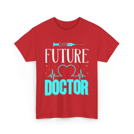 Future Doctor Medical Student T-Shirt - Red