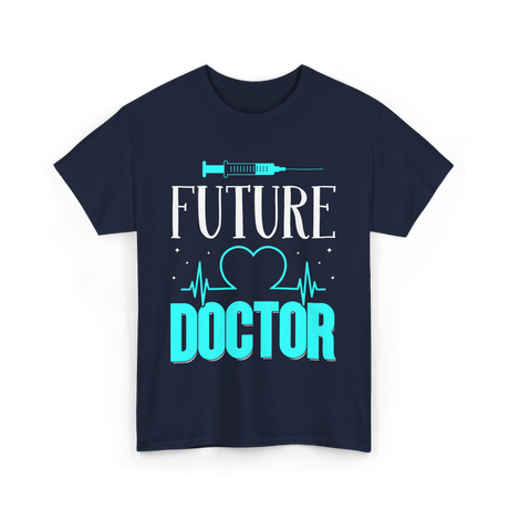 Future Doctor Medical Student T-Shirt - Navy