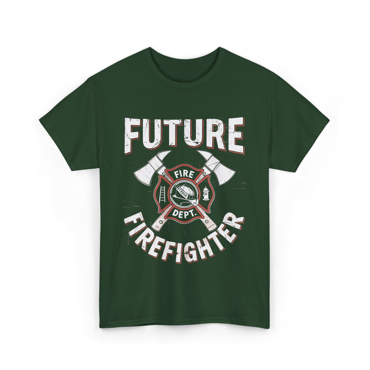 Future Firefighter Fire Dept Firefighting T-Shirt - Forest Green