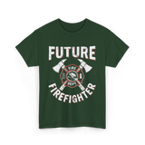 Future Firefighter Fire Dept Firefighting T-Shirt - Forest Green