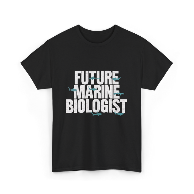 Future Marine Biologist Marine Biology T-Shirt - Black