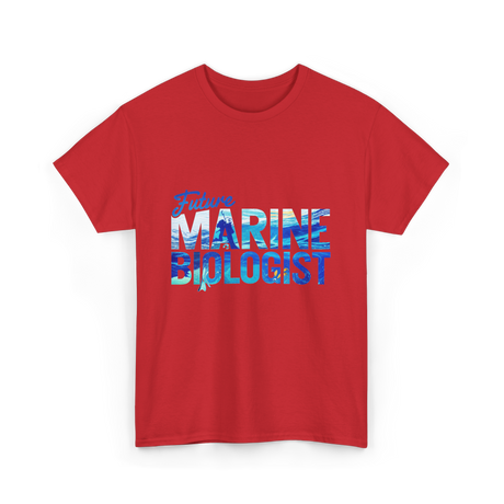 Future Marine Biologist Marine Biology T-Shirt - Red