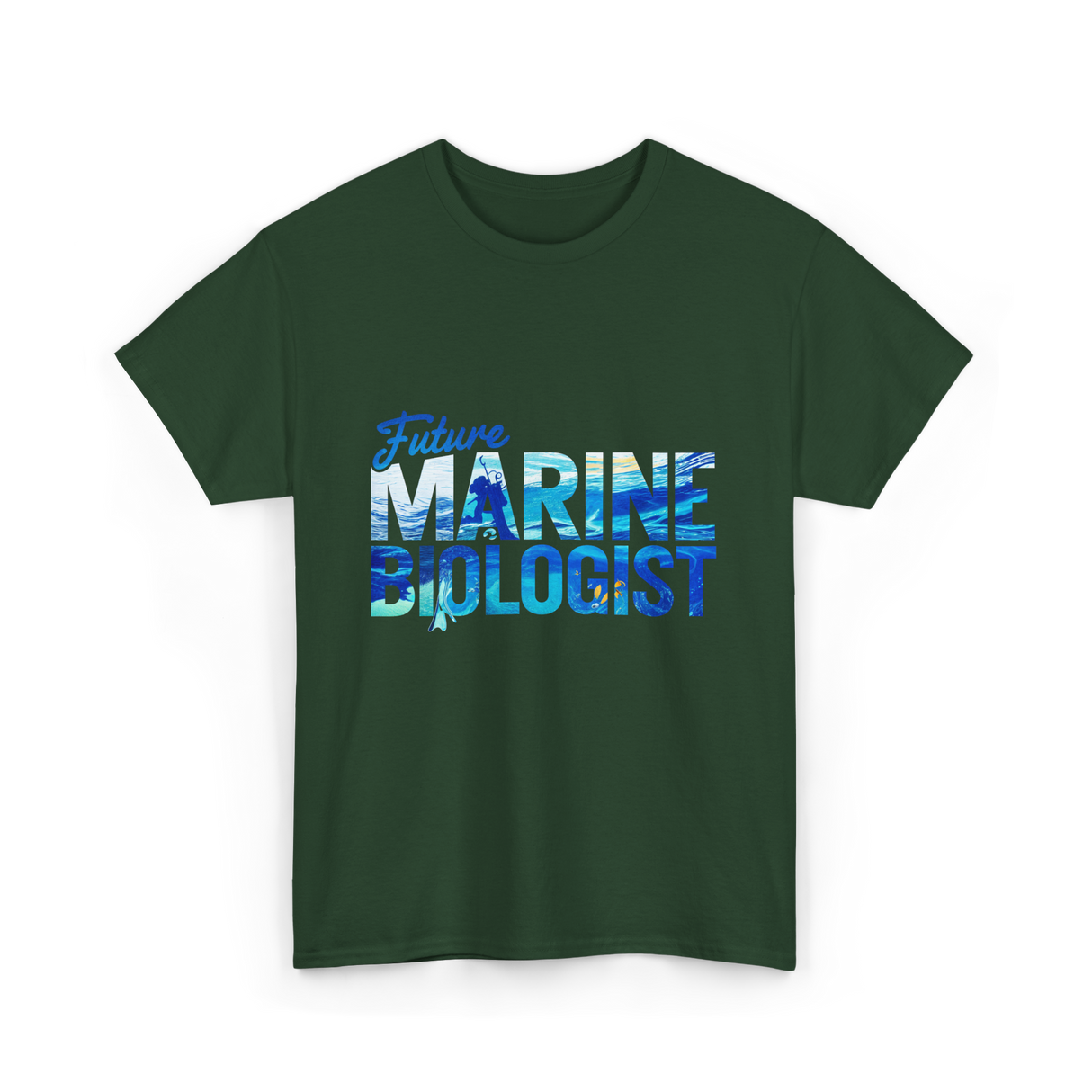 Future Marine Biologist Marine Biology T-Shirt - Forest Green