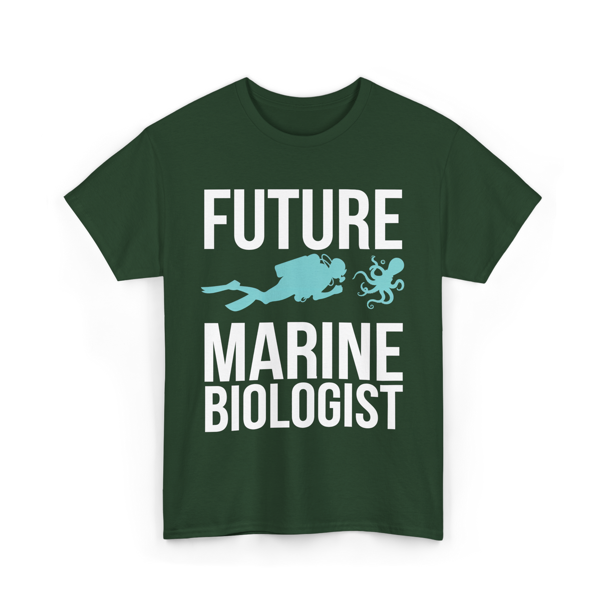 Future Marine Biologist Marine Biology T-Shirt - Forest Green