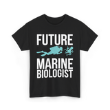 Future Marine Biologist Marine Biology T-Shirt - Black