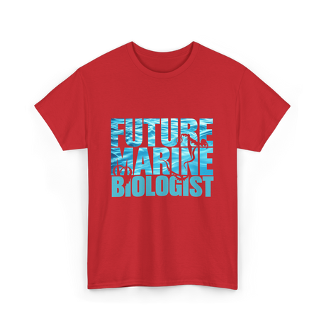 Future Marine Biologist Marine Biology T-Shirt - Red