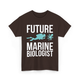 Future Marine Biologist Marine Biology T-Shirt - Dark Chocolate