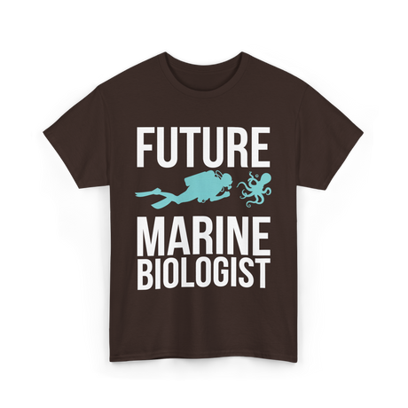 Future Marine Biologist Marine Biology T-Shirt - Dark Chocolate