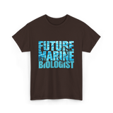 Future Marine Biologist Marine Biology T-Shirt - Dark Chocolate