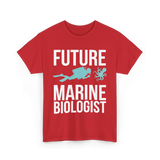 Future Marine Biologist Marine Biology T-Shirt - Red