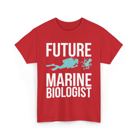 Future Marine Biologist Marine Biology T-Shirt - Red