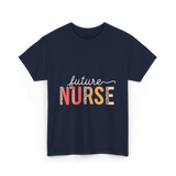 Future Nurse Nursing Student T-Shirt - Navy