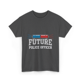 Future Police Officer Police Career T-Shirt - Dark Heather