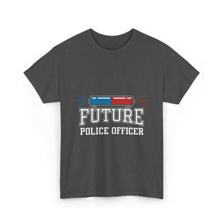 Future Police Officer Police Career T-Shirt - Dark Heather