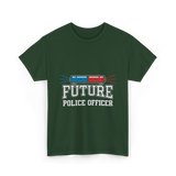 Future Police Officer Police Career T-Shirt - Forest Green