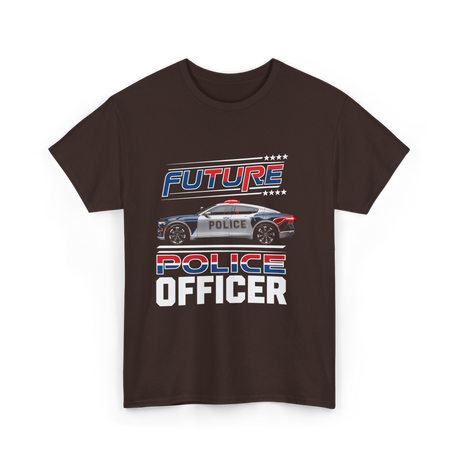 Future Police Officer Police Officer T-Shirt - Dark Chocolate