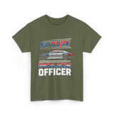 Future Police Officer Police Officer T-Shirt - Military Green