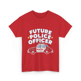 Future Police Officer Police T-Shirt - Red