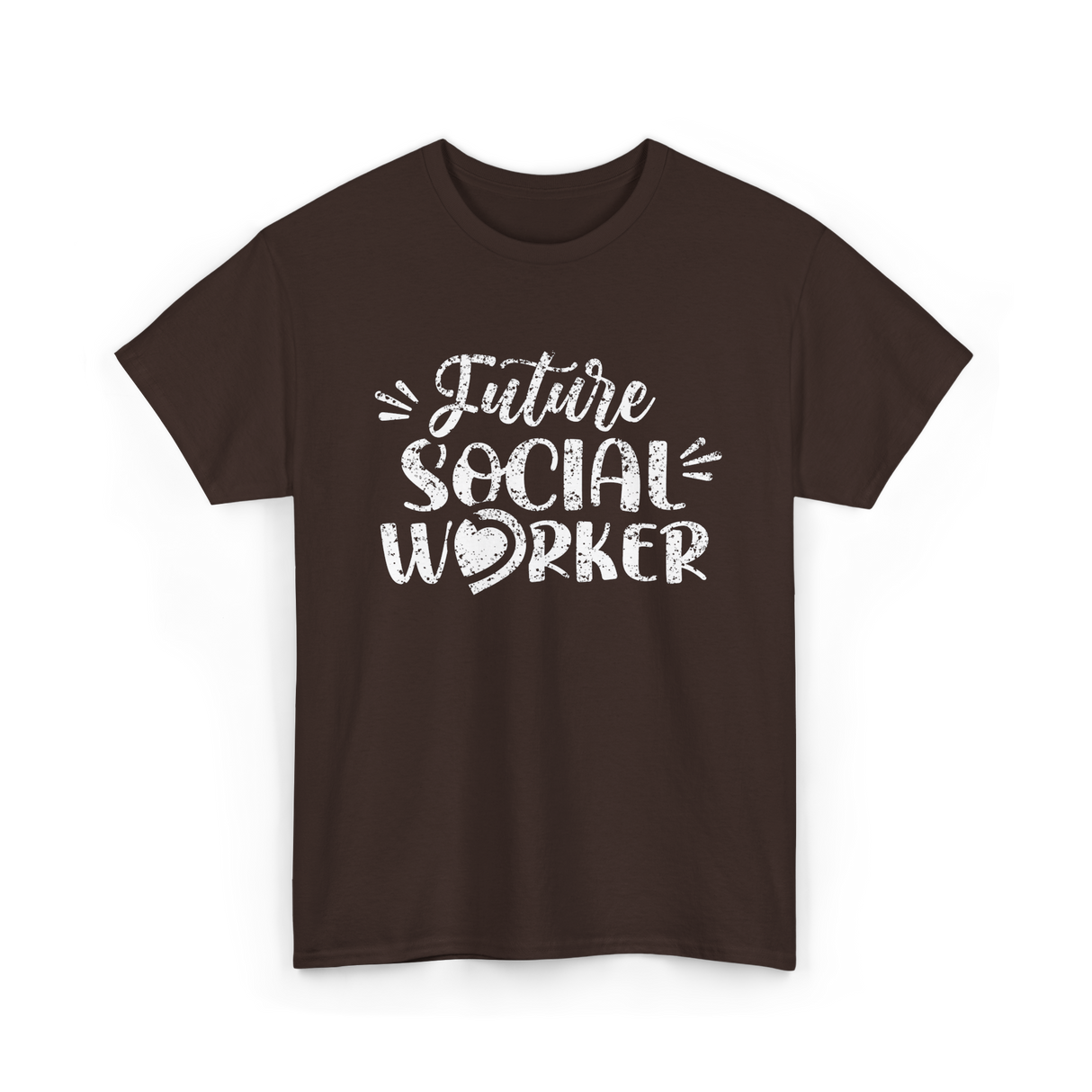 Future Social Worker Social Work T-Shirt - Dark Chocolate