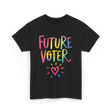 Future Voter Kids Voting T-Shirt - Black