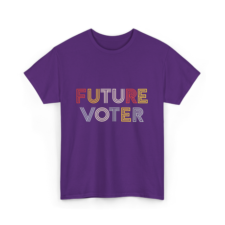 Future Voter Voting Elections T-Shirt - Purple