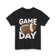 Game Day Football Sports Fan T-Shirt - Black