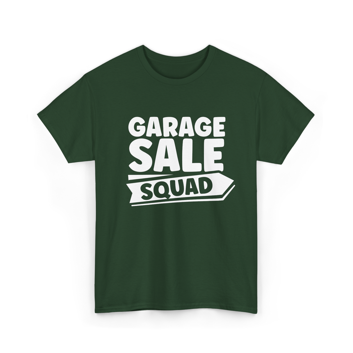 Garage Sale Squad Garage Sale T-Shirt - Forest Green