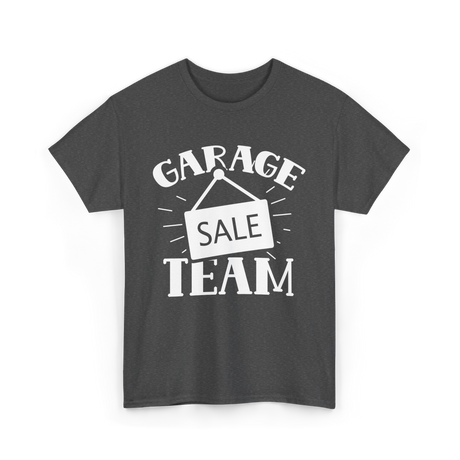 Garage Sale Team Sale Seller T-Shirt - Dark Heather